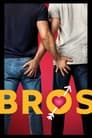 Bros: Más que amigos