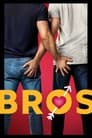 Bros: Más que amigos