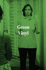 Green Vinyl