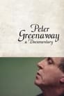 Peter Greenaway: A Documentary