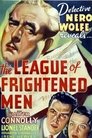 The League of Frightened Men