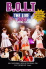 B.O.L.T “THE LIVE PACKAGE” 2021