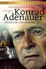 Konrad Adenauer - Orët e Vendimit