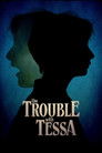 Poster de The Trouble With Tessa