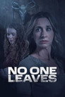 No One Leaves