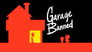 Garage Banned