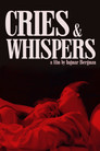 Cries and Whispers