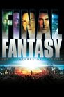 Final Fantasy : Les Créatures de l'esprit Final Fantasy : Les Créatures De L'esprit Streaming Complet Gratuit ∗ 2001