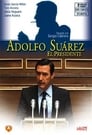 Adolfo Suarez, el presidente