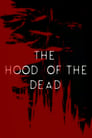 The Hood of the Dead