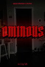 Ominous
