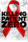 Image Matando al Paciente Cero | Killing Patient Zero