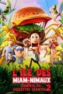 L'Île des Miam-nimaux : Tempête de boulettes géantes 2 L'Île Des Miam-nimaux : Tempête De Boulettes Géantes 2 ☑ Voir Film - Streaming Complet VF 2013