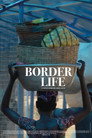 Border life