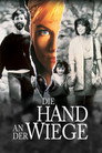 Die Hand an der Wiege (1992)