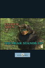 The Bear Stands Up: The Story of Esther Shea