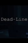 Dead-Line