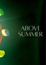 Enemies to Lovers Above Summer