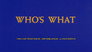 Who's What