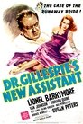 Dr. Gillespie's New Assistant Dr. Gillespie's New Assistant