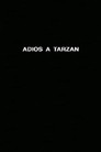 Adiós a Tarzán