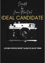 Ideal Candidate