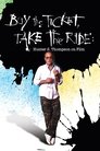 Buy the Ticket, Take the Ride poster