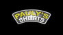Pauly's Shorts