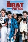 Movie poster for The B.R.A.T. Patrol