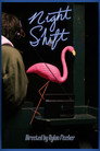 Night Shift