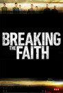 Plakat for 'Breaking the Faith'