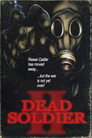 Dead Soldier II