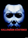 Halloween: Existence