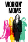 Workin' Moms - seizoen 2