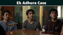 Ek Adhura Case