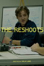 The Reshoots