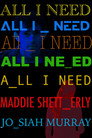 All I Need