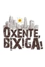 Oxente, Bixiga! (2021)