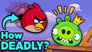 How Deadly is an Angry Bird?