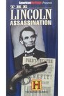 The Lincoln Assassination