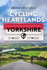 Cycling Heartlands: Yorkshire (2021) In Streaming Ita /Altadefinizione Film Senza Limiti