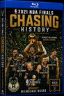 2021 NBA Champions - Milwaukee Bucks - Chasing History