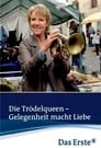 Die Trödelqueen – Gelegenheit macht Liebe