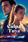 Culpa Tuya (2024) 720p full İzle
