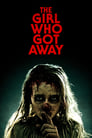 The Girl Who Got Away poster
