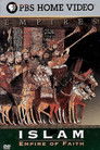 Islam: Empire of Faith
