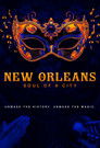 New Orleans: Soul of a City