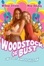 Woodstock or Bust