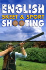 Plakat for 'English Skeet & Sport Shooting'