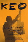 Keo - Live at Village Underground